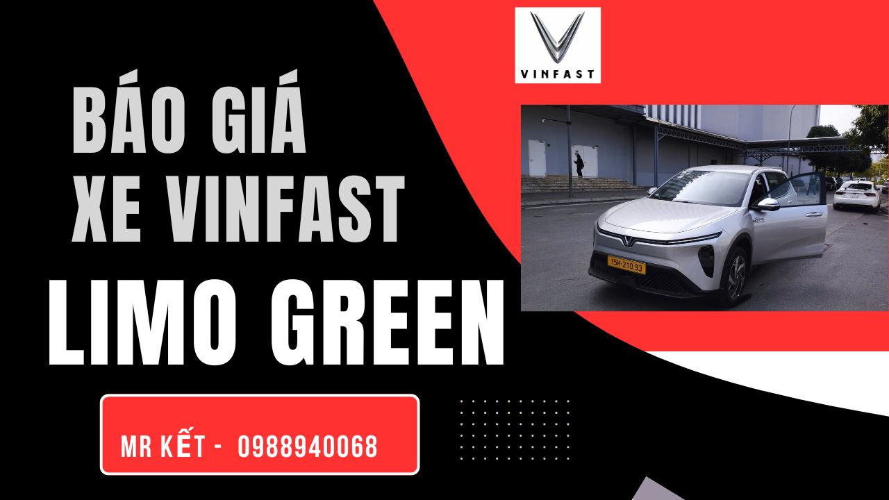BÁO GIÁ VINFAST LIMO GREEN THÁNG 6/2026 GIÁ TỐT NHẤT – MPV ĐIỆN 7 CHỖ CHO GIA ĐÌNH VÀ DỊCH VỤ