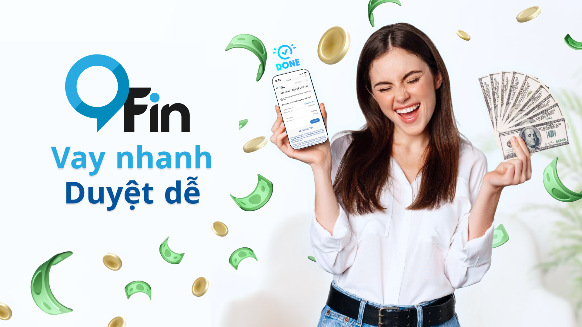 Vay 10 triệu cùng 9Fin - Nền tảng kết nối tài chính thông minh